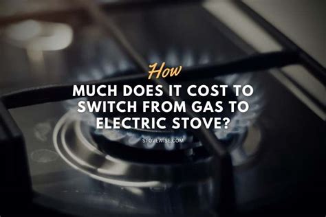 how much does it cost to switch a gas stove to electric